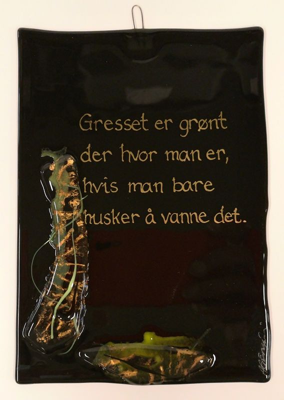 Hustavle i glass, Gresset er grønt..